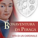Bonaventura Da Peraga – Vita di un cardinale
